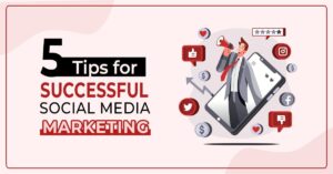   Social Media Marketing Tips