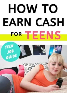 How to Earn Money in Teenage Years